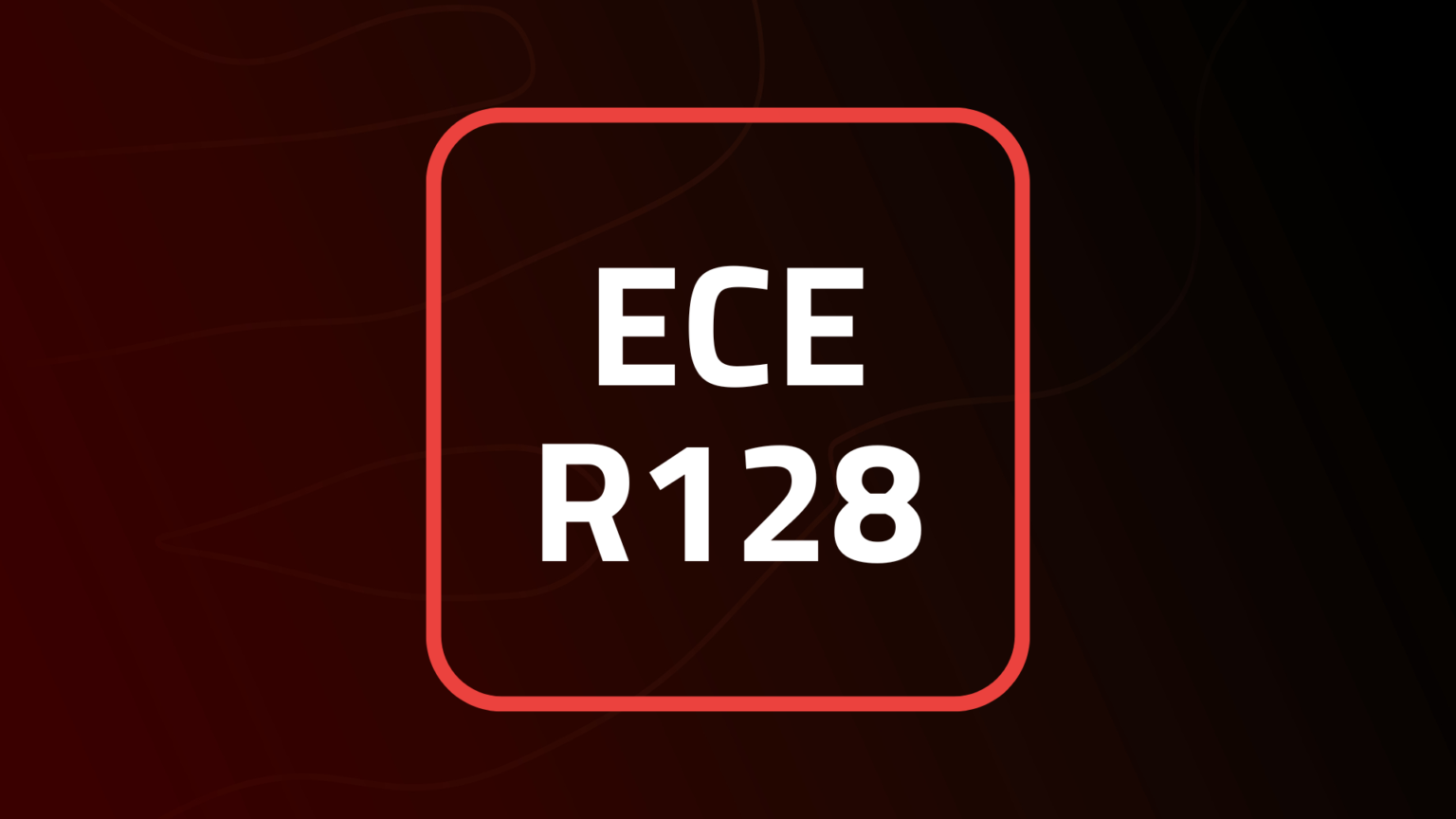 Salman R128 ECE R128 - TRALERT®